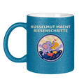 Glitzertasse Rüsselmut macht Riesenschritte Glitzer