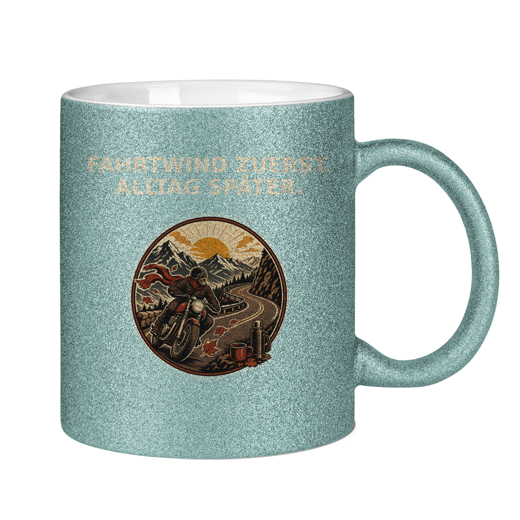 Glitzertasse Fahrtwind zuerst Alltag später Glitzer