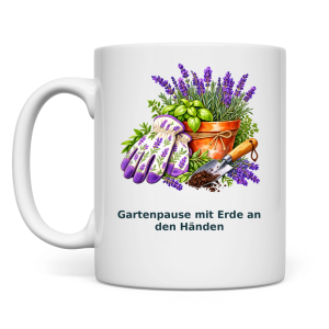 Gartenpause mit Erde an den Händen – Tasse