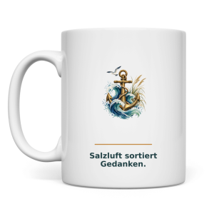 Salzluft sortiert Gedanken – Tasse