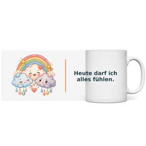Heute darf ich alles fühlen – Panorama Tasse