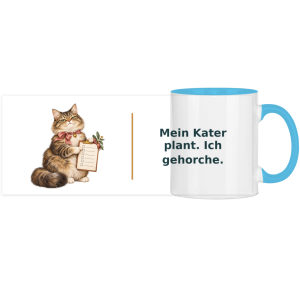 Mein Kater plant. Ich gehorche. – Panorama Tasse zweifarbig