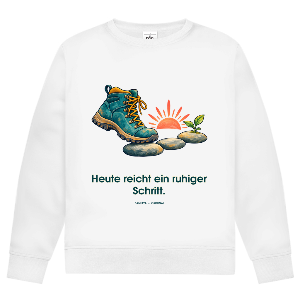 Une étape calme suffit aujourd'hui – Sweat-shirt pour homme | SANFAYA